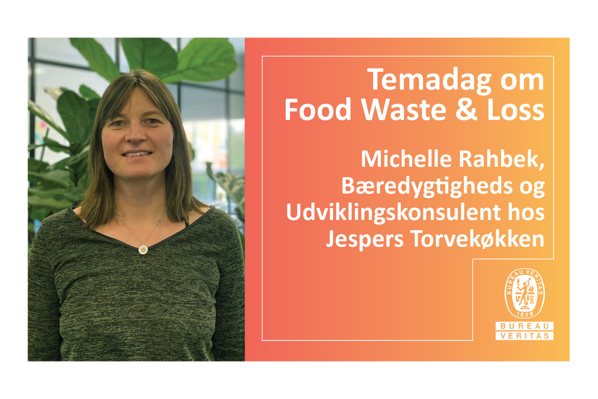 Temadag om Food Waste & Loss  Michelle rahbek