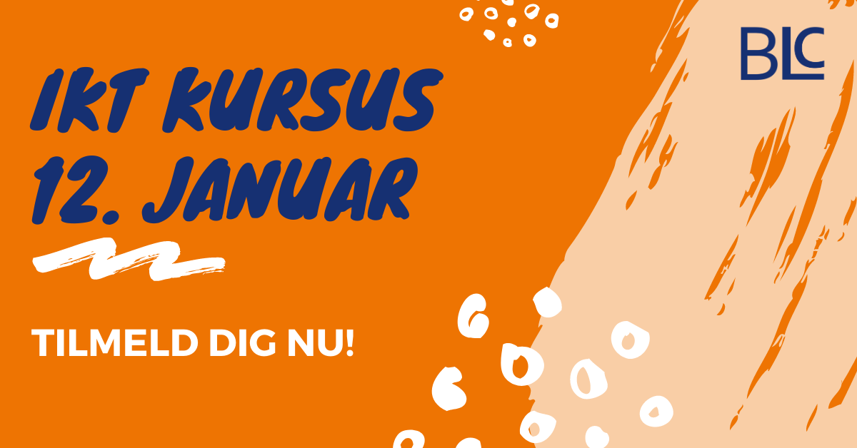 Tilmeld dig vores IKT kursus den 12. januar!