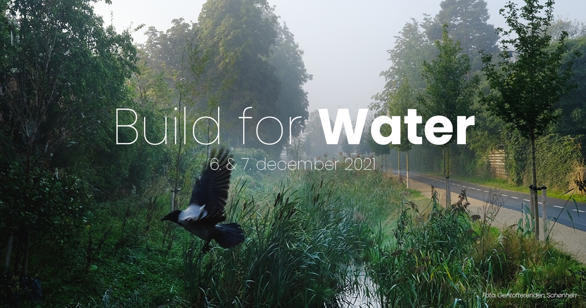 På Building Greens nye event Build for Water skaber vi sammen forandring